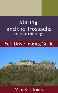 Stirling to Trossachs self-drive touring ebook
